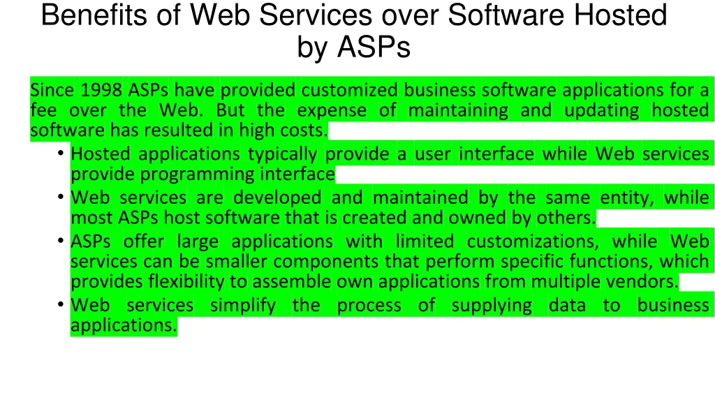 benefits of web services over software hosted