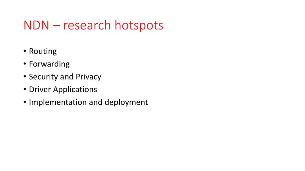 ndn research hotspots