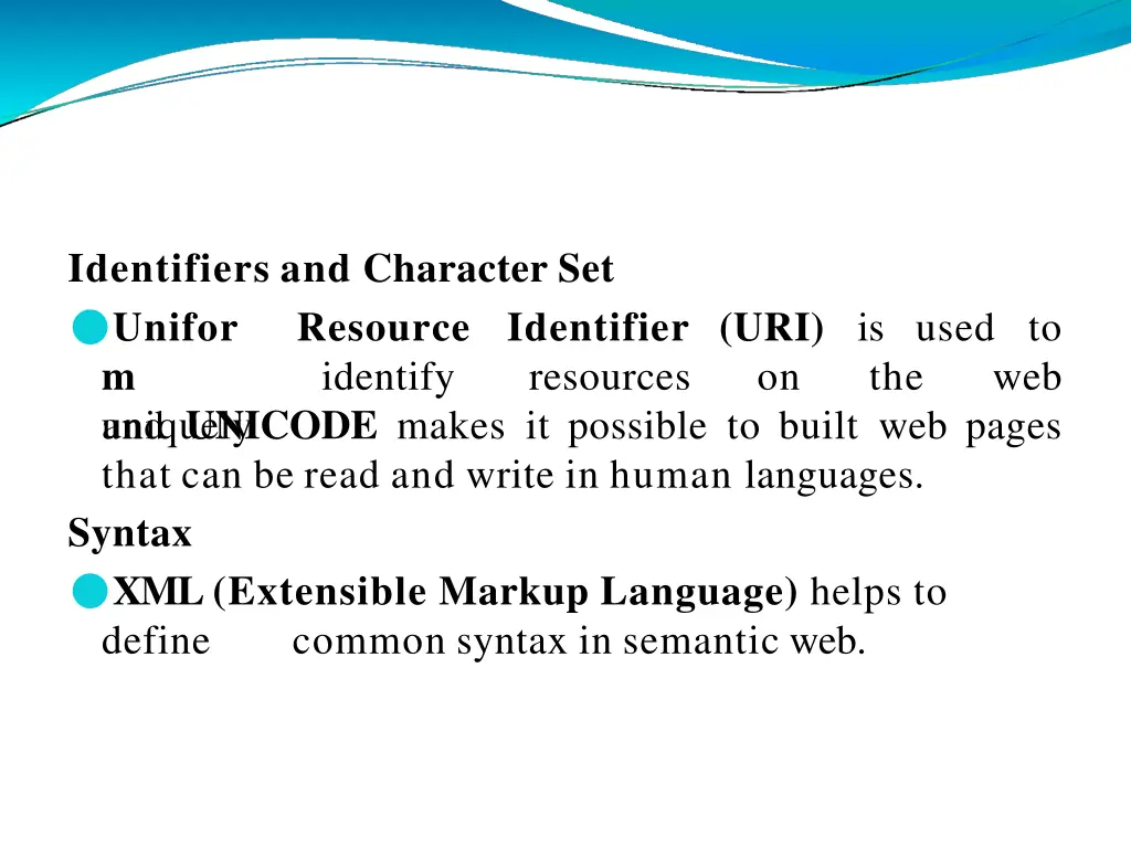 identifiers and character set unifor m uniquely