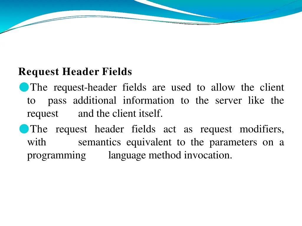 request header fields the request header fields