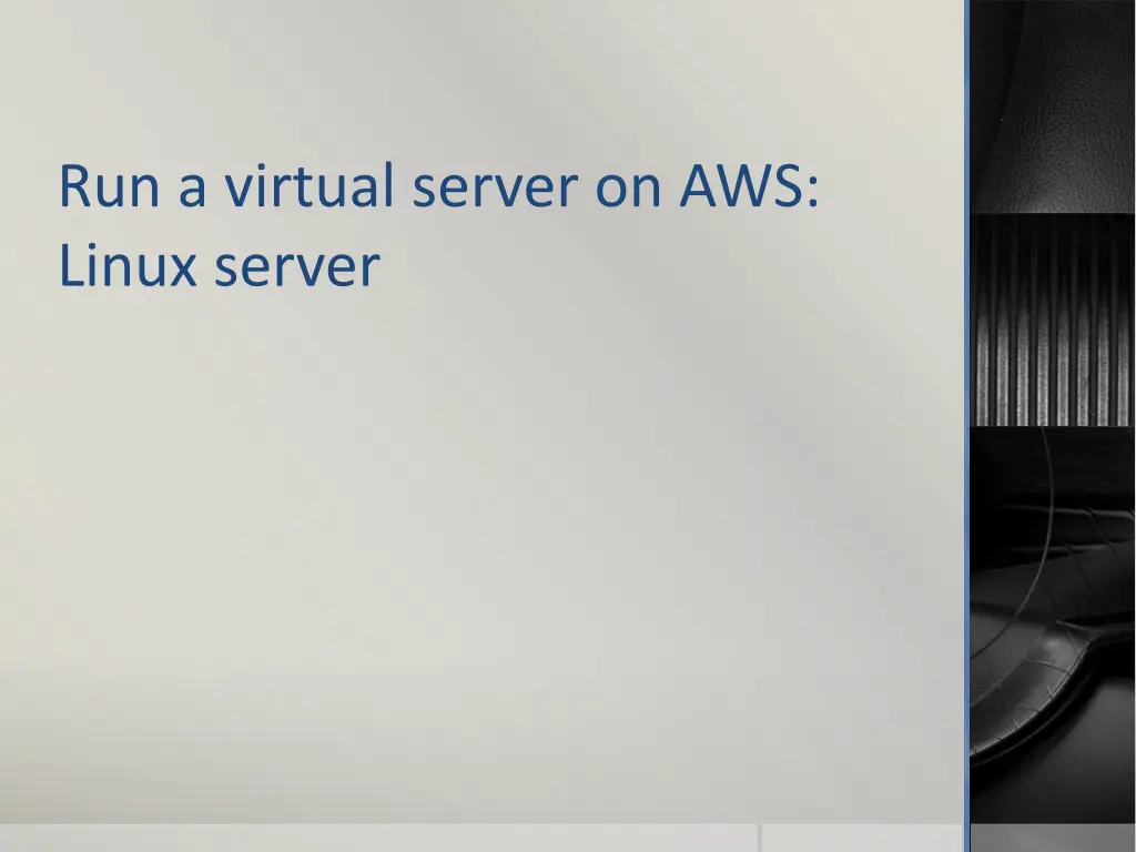 run a virtual server on aws linux server