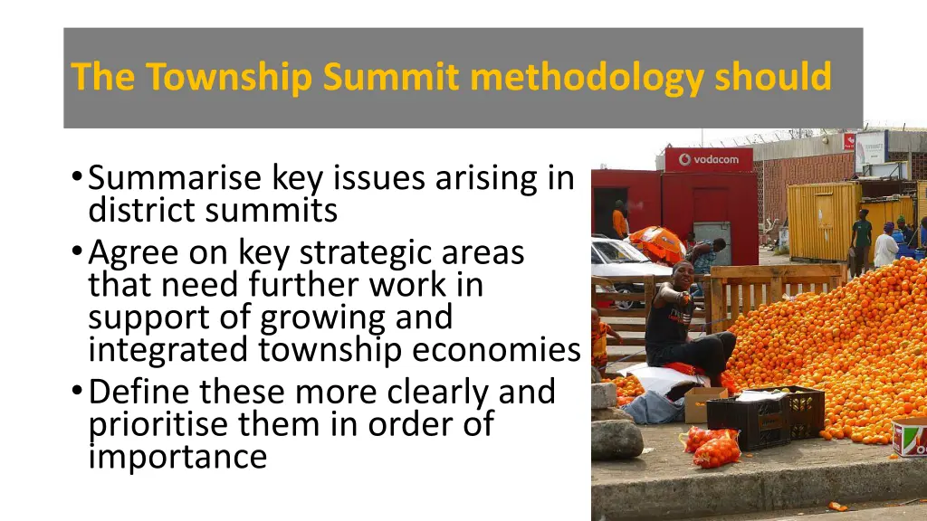 the township summit methodology should