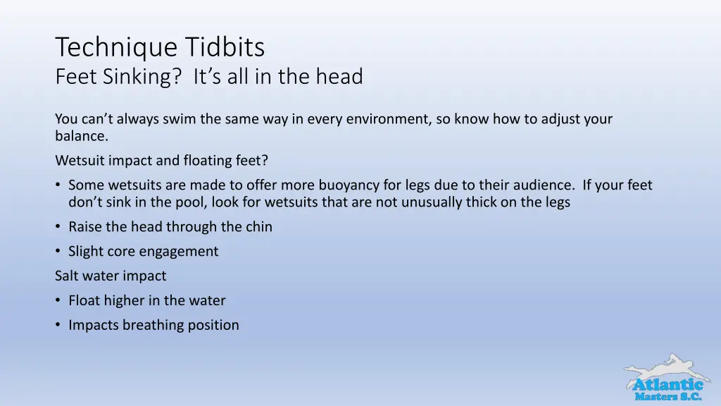 technique tidbits feet sinking