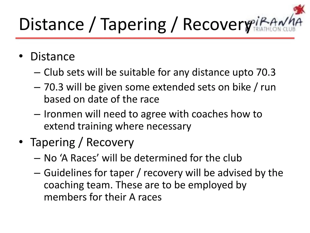 distance tapering recovery