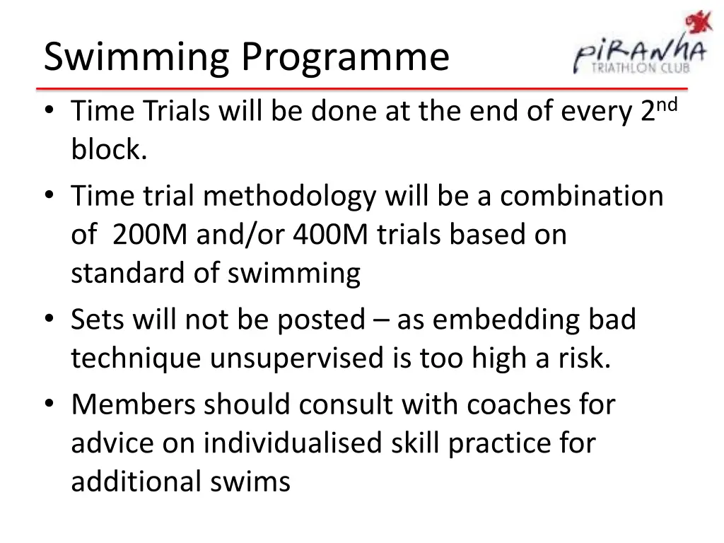 swimming programme time trials will be done