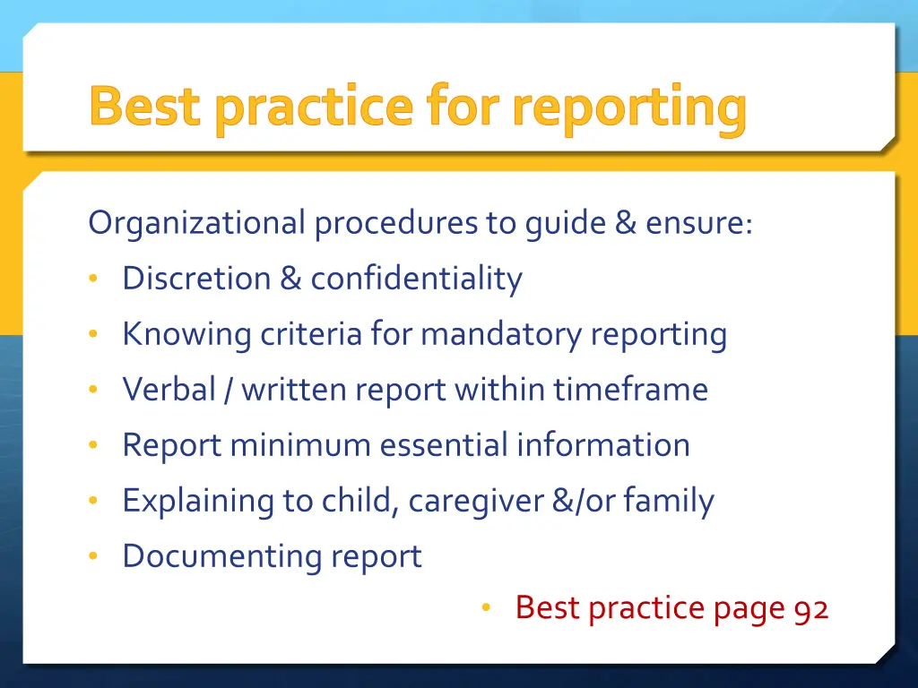 best practice for reporting