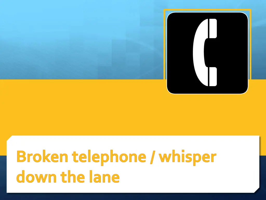 broken telephone whisper down the lane 1