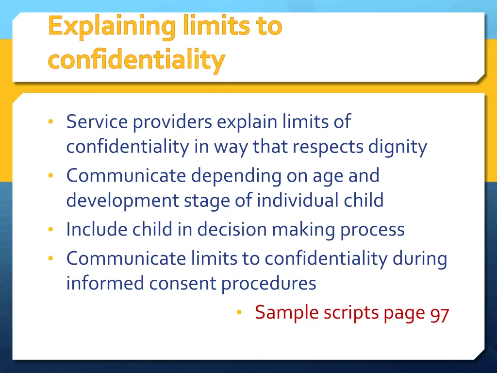 explaining limits to confidentiality