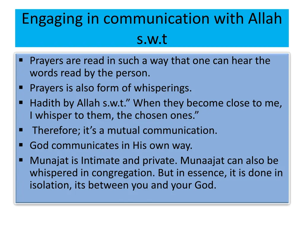 engaging in communication with allah