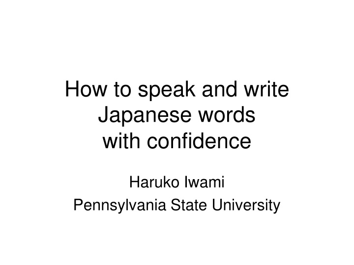 how to speak and write japanese words with