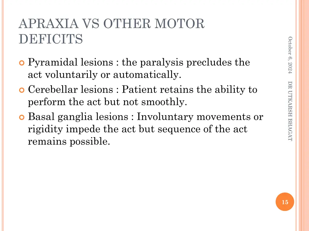 apraxia vs other motor deficits