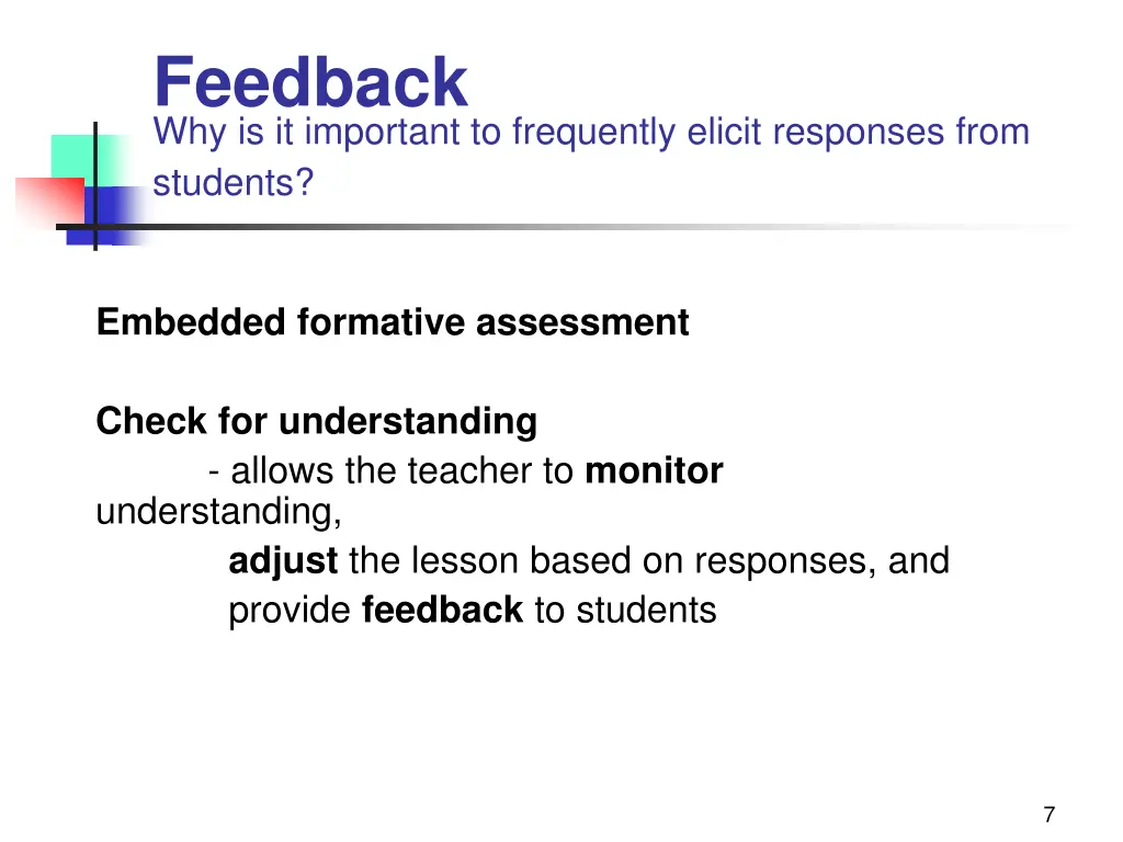 feedback why is it important to frequently elicit 1