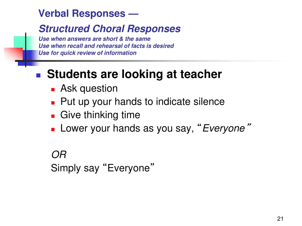 verbal responses structured choral responses