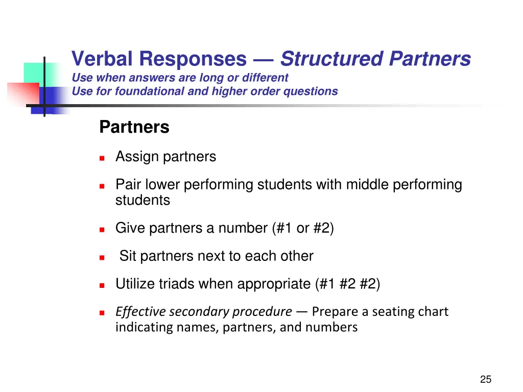 verbal responses structured partners use when