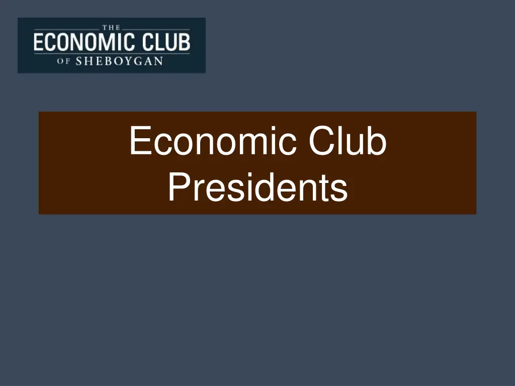 economic club presidents