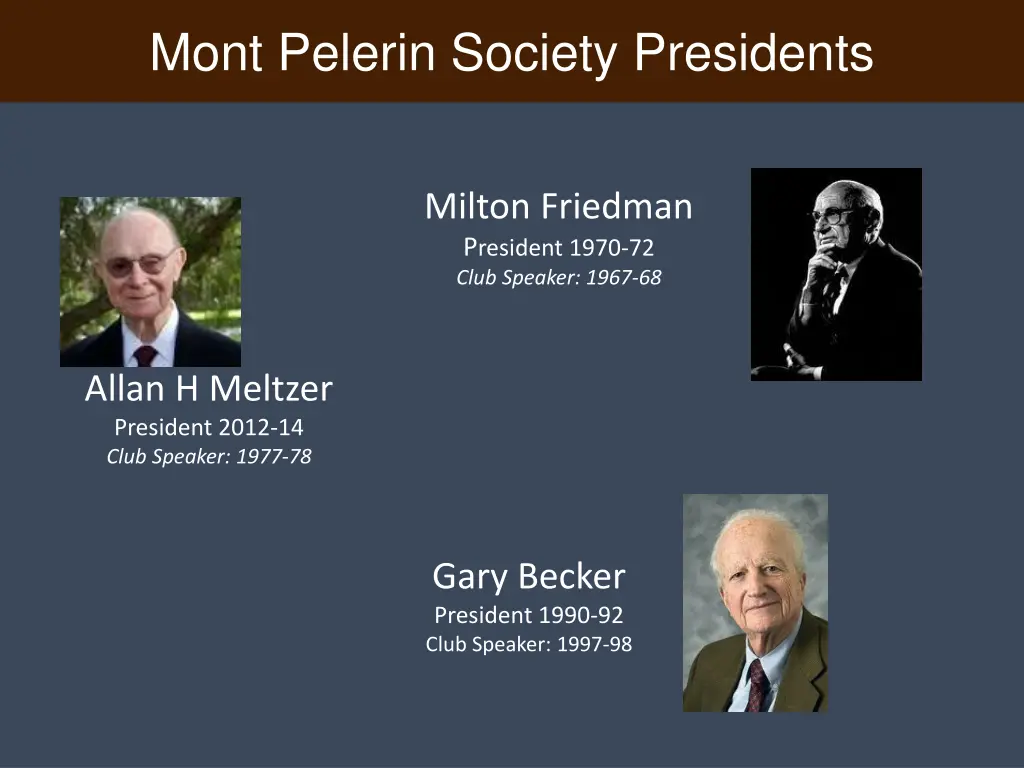 mont pelerin society presidents