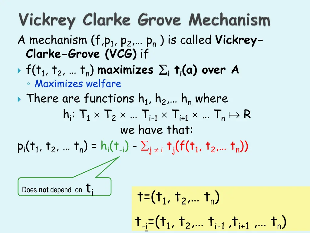 a mechanism f p 1 p 2 p n is called vickrey