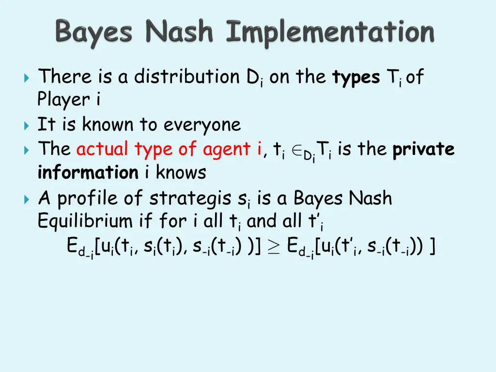 there is a distribution d i on the types