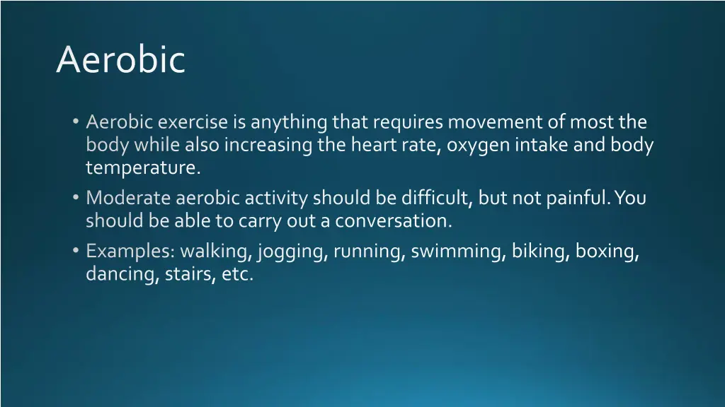 aerobic