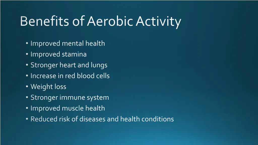 benefits of aerobic activity