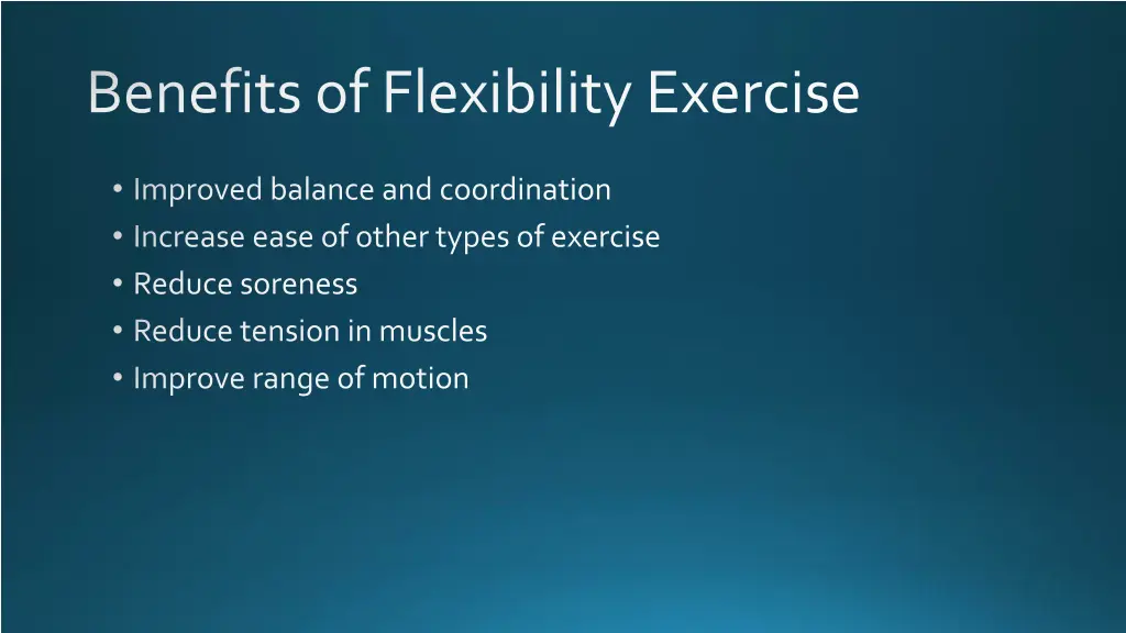 benefits of flexibility exercise