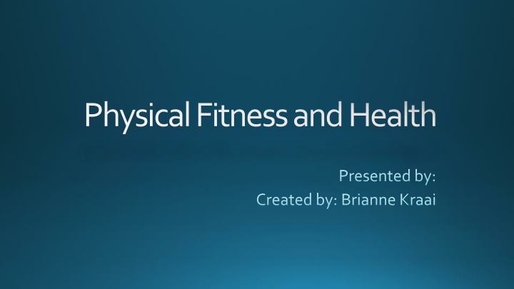 physical fitness and health