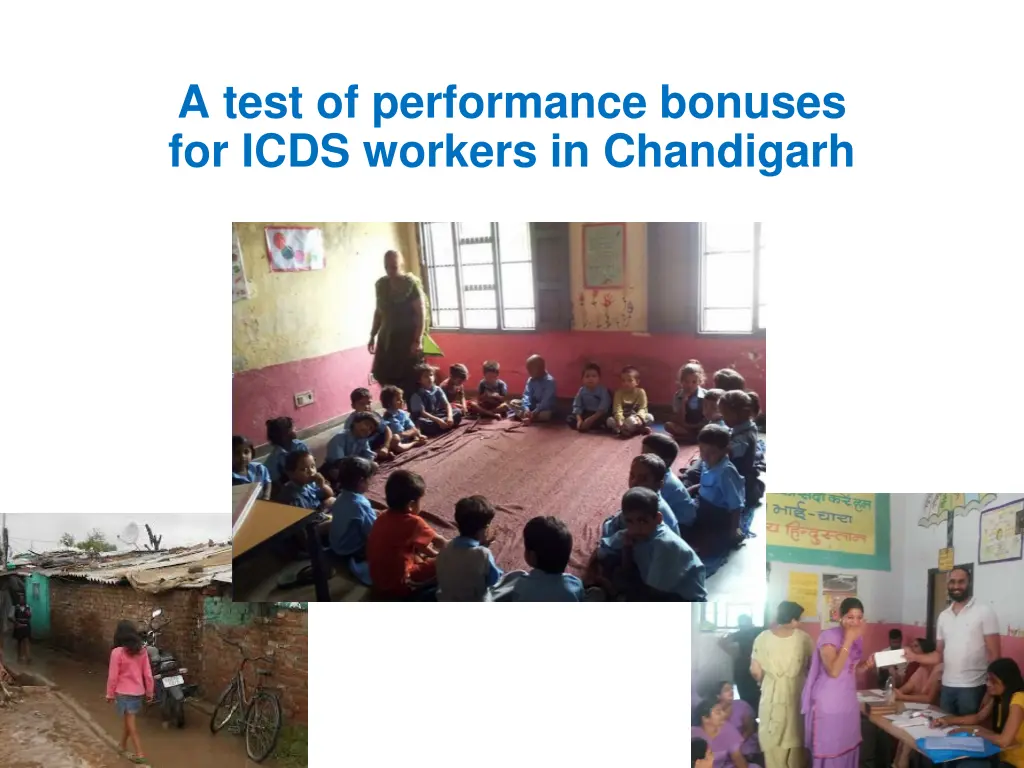 a test of performance bonuses for icds workers