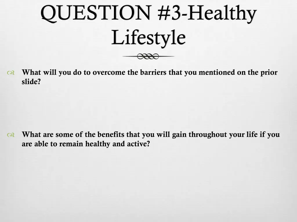 question 3 healthy lifestyle 1