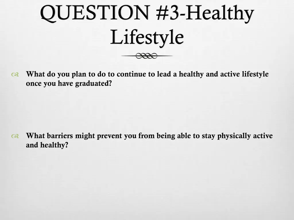 question 3 healthy lifestyle