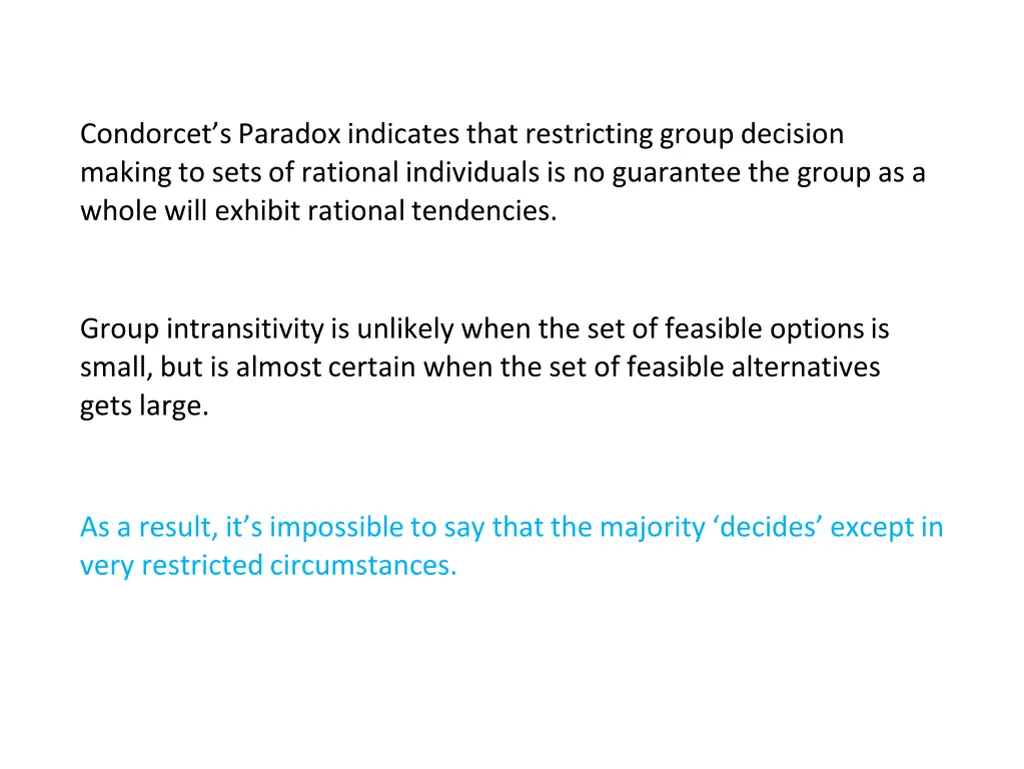 condorcet s paradox indicates that restricting