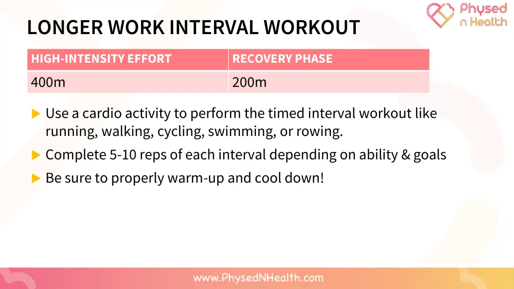 longer work interval workout