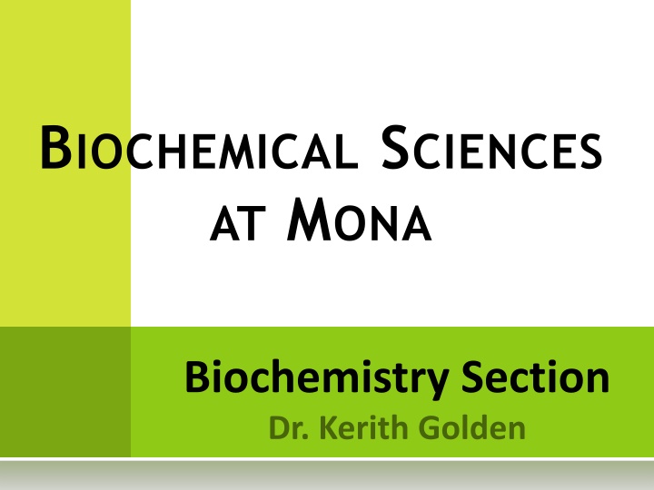 b iochemical s ciences at m ona