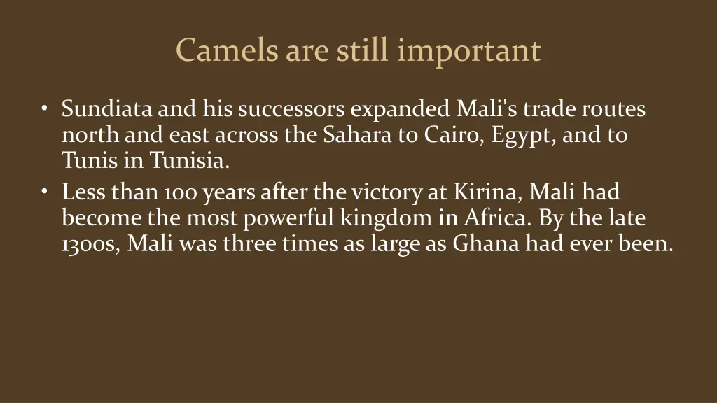 camels are still important