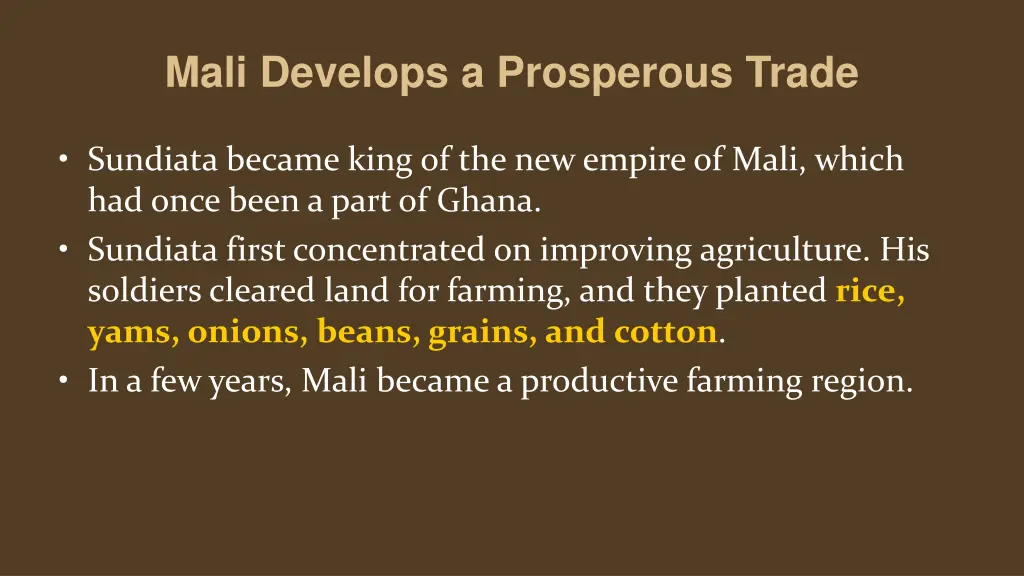 mali develops a prosperous trade 1