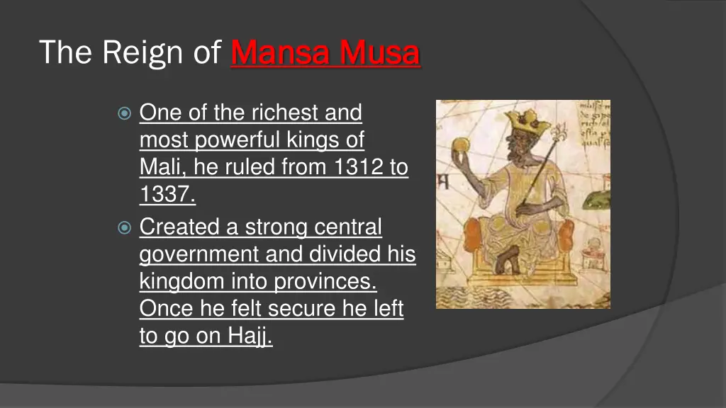 the reign of mansa musa