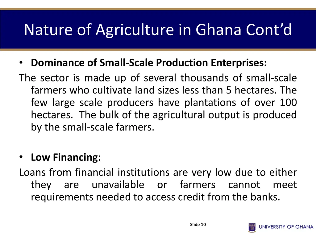 nature of agriculture in ghana cont d 1