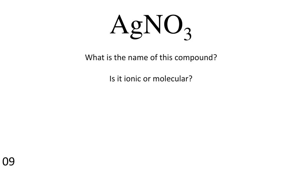 agno 3 what is the name of this compound