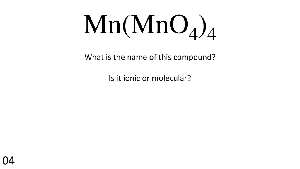 mn mno 4 4 what is the name of this compound