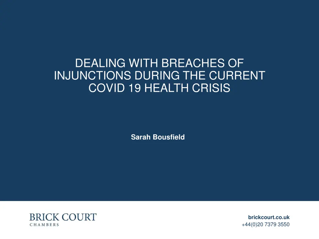 dealing with breaches of injunctions during