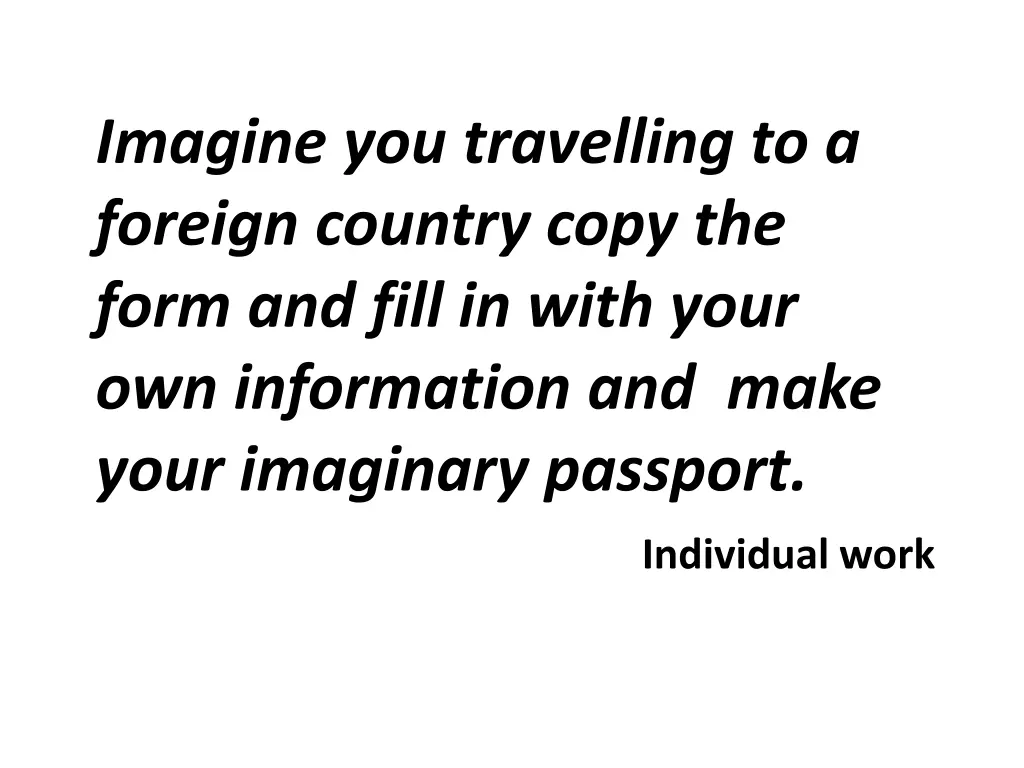 imagine you travelling to a foreign country copy