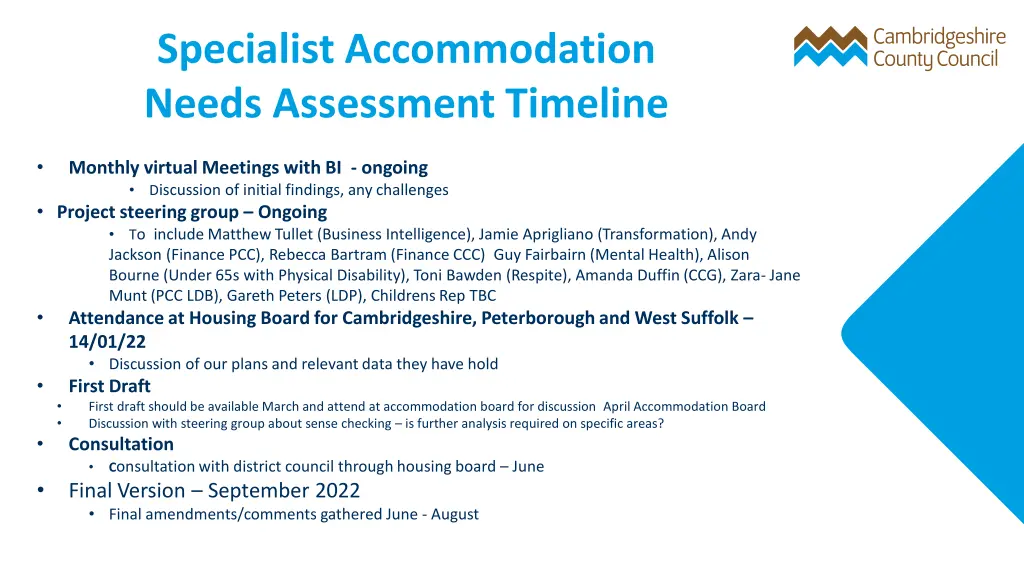 specialist accommodation needs assessment timeline