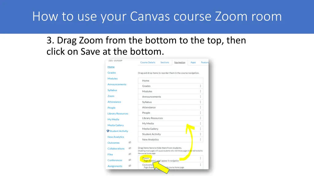 how to use your canvas course zoom room 1