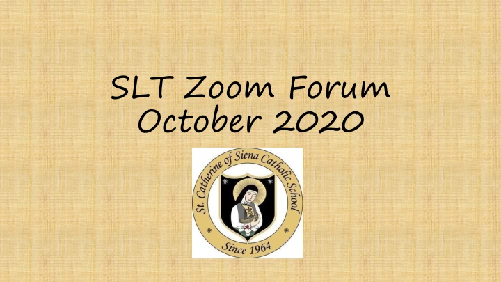 slt zoom forum october 2020