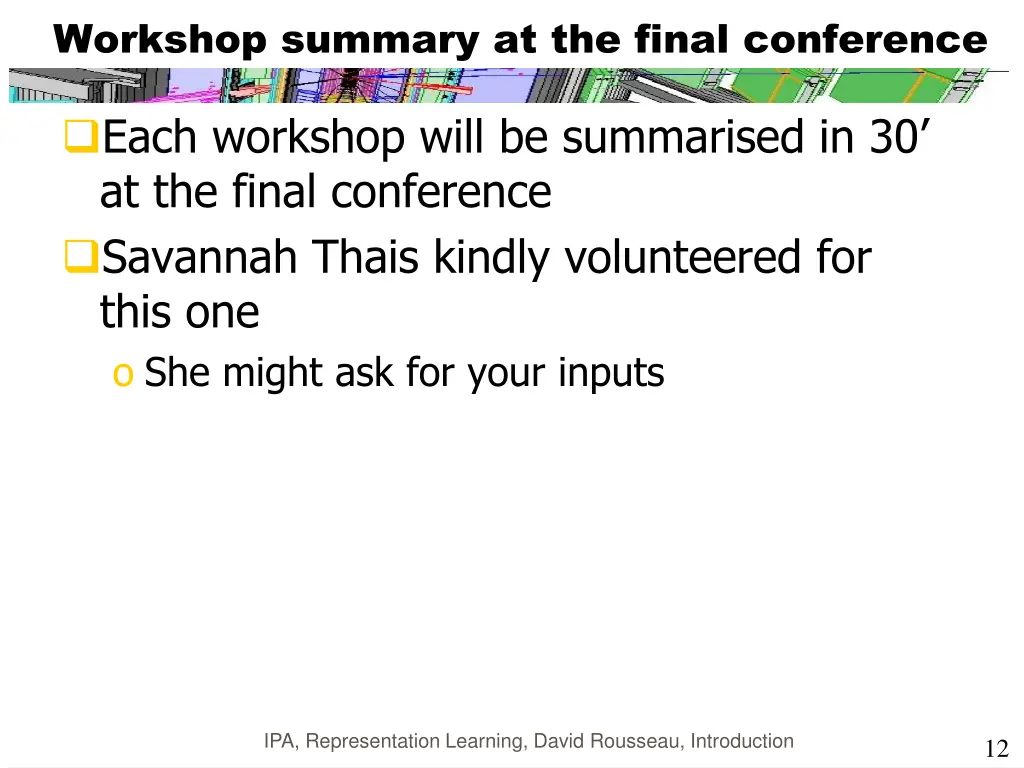 workshop summary at the final conference