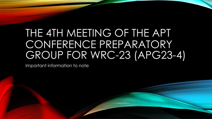 the 4th meeting of the apt conference preparatory