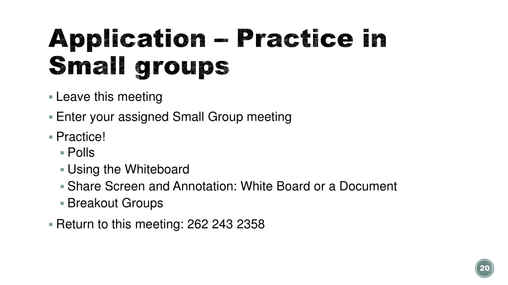 application practice in small groups