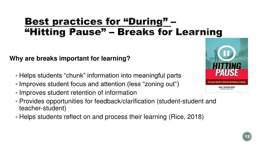 best practices for during hitting pause breaks