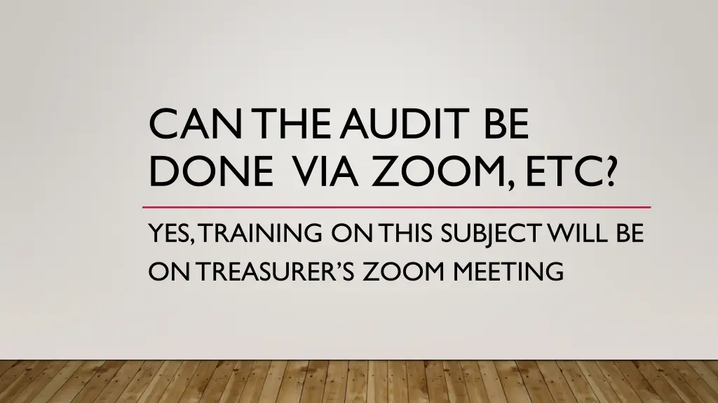 can the audit be done via zoom etc