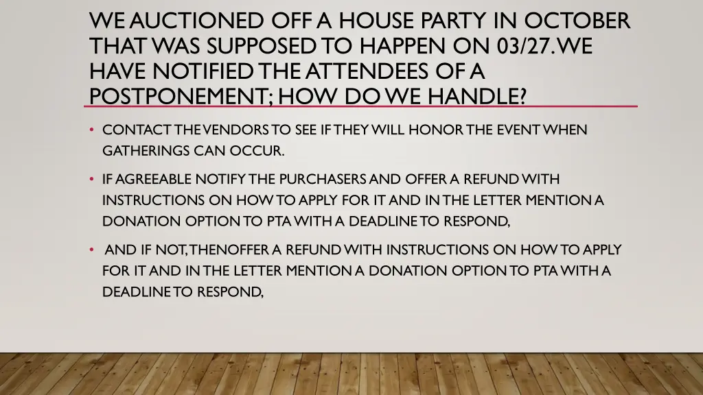 we auctioned off a house party in october that