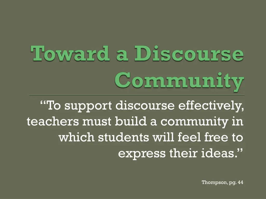 to support discourse effectively teachers must